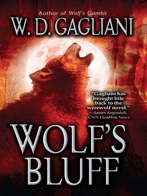 Title details for Wolf's Bluff by W. D. Gagliani - Available